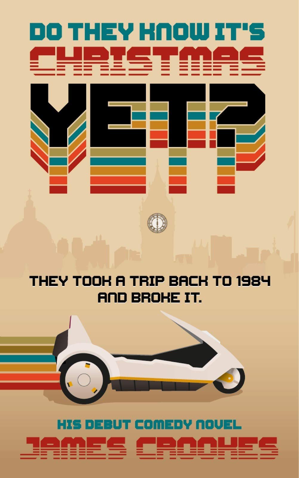 Do They Know it's Christmas Yet? by James Crookes Goodreads