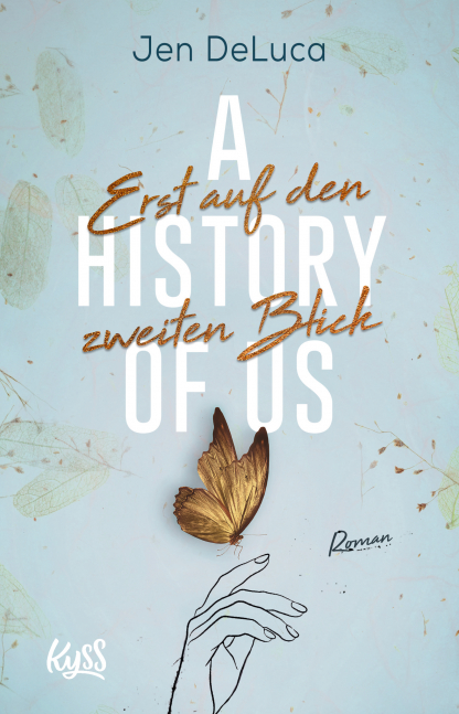 Erst auf den zweiten Blick (A History of Us, #2)