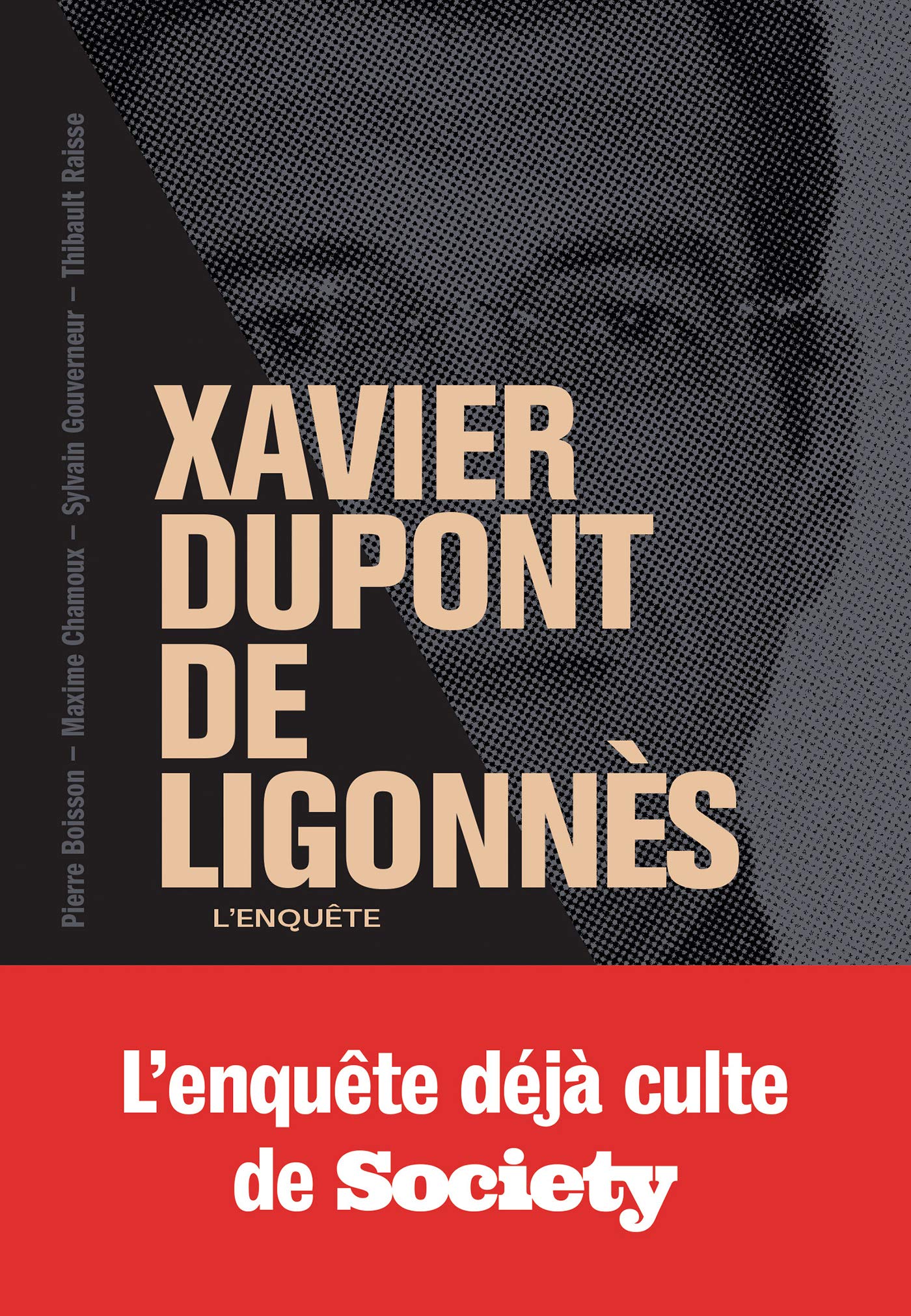 Xavier Dupont de Ligonnès: L'Enquête