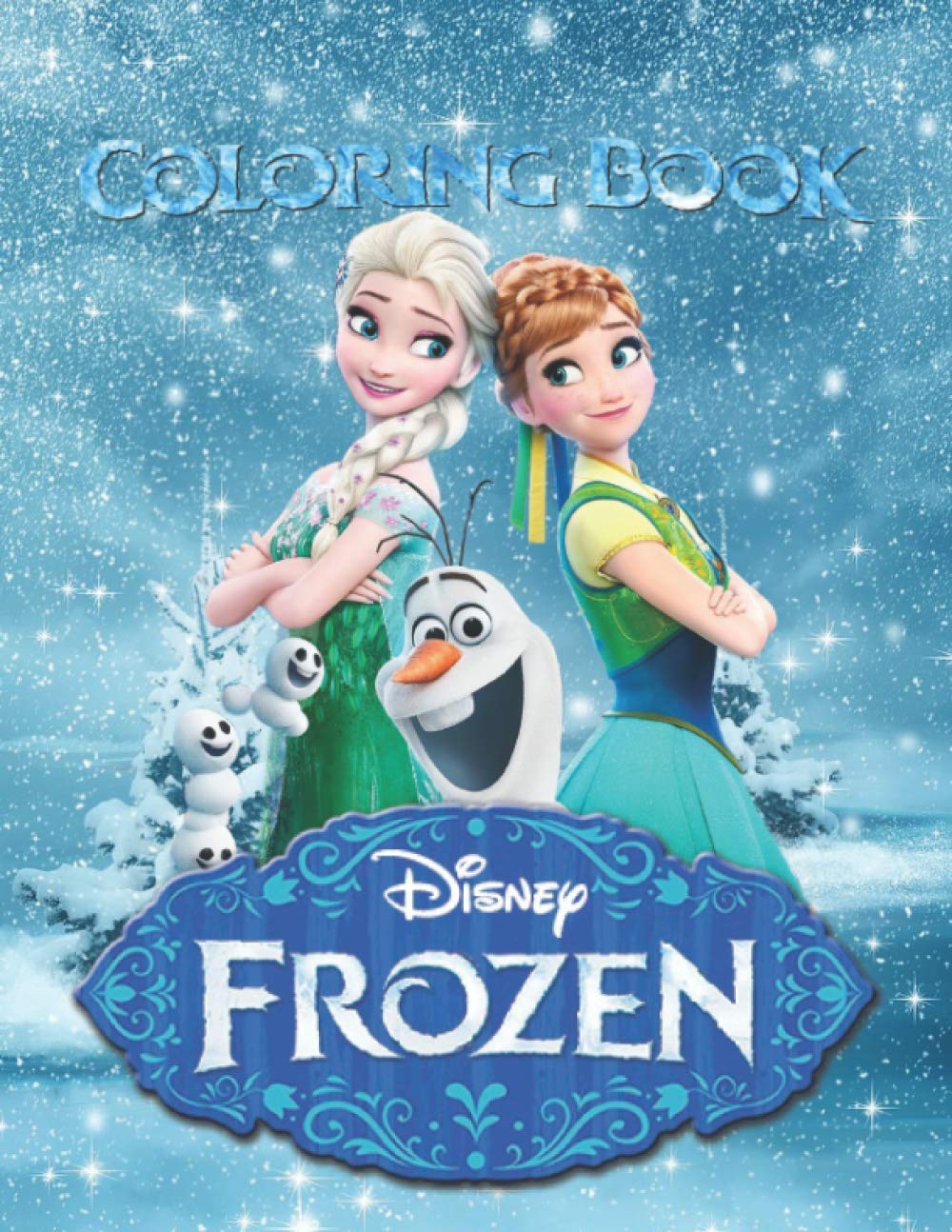 Frozen Coloring Book Great Book for Frozen Lovers! Colouring Books for