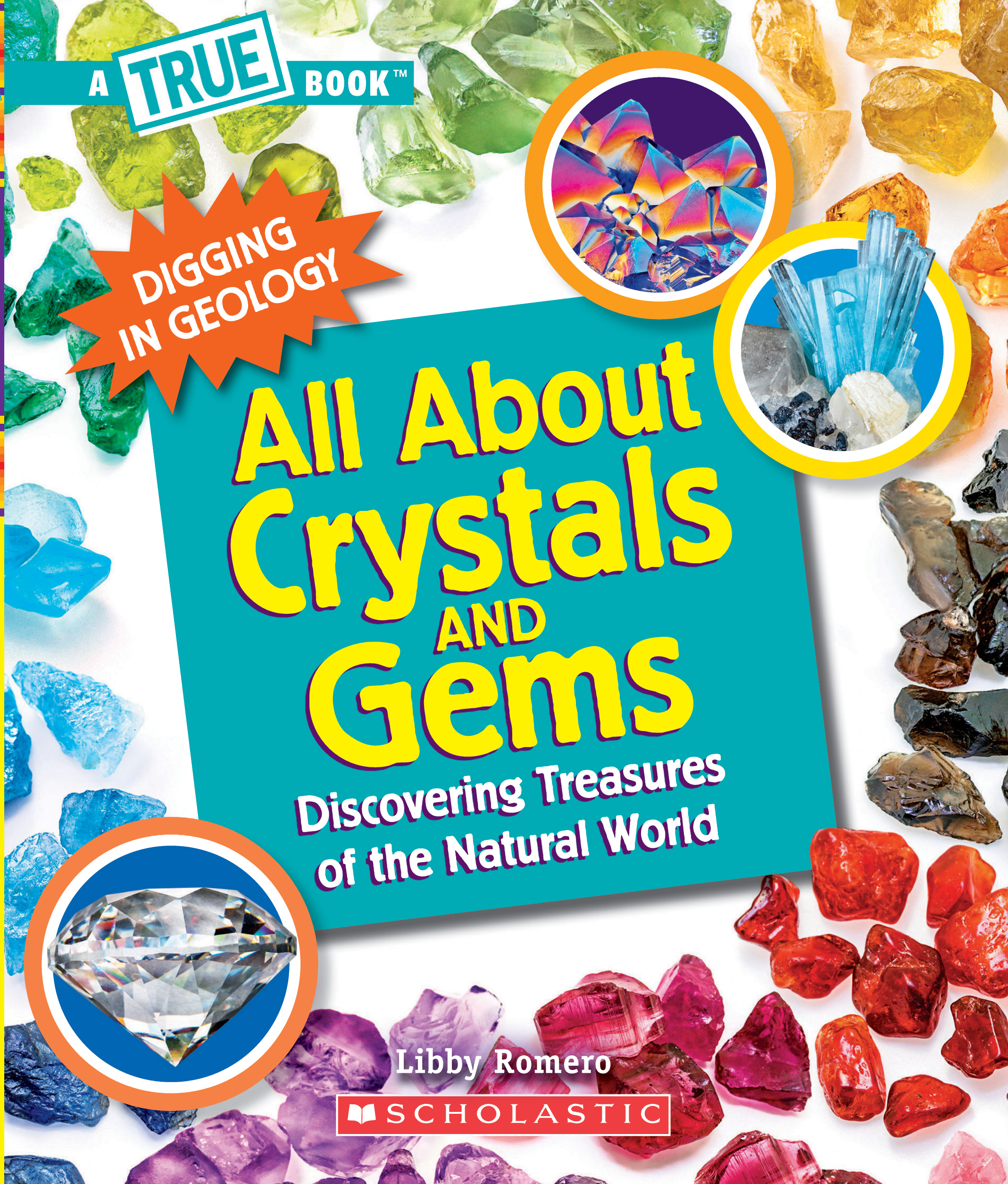 All About Crystals (A True Book Digging in Geology) Discovering