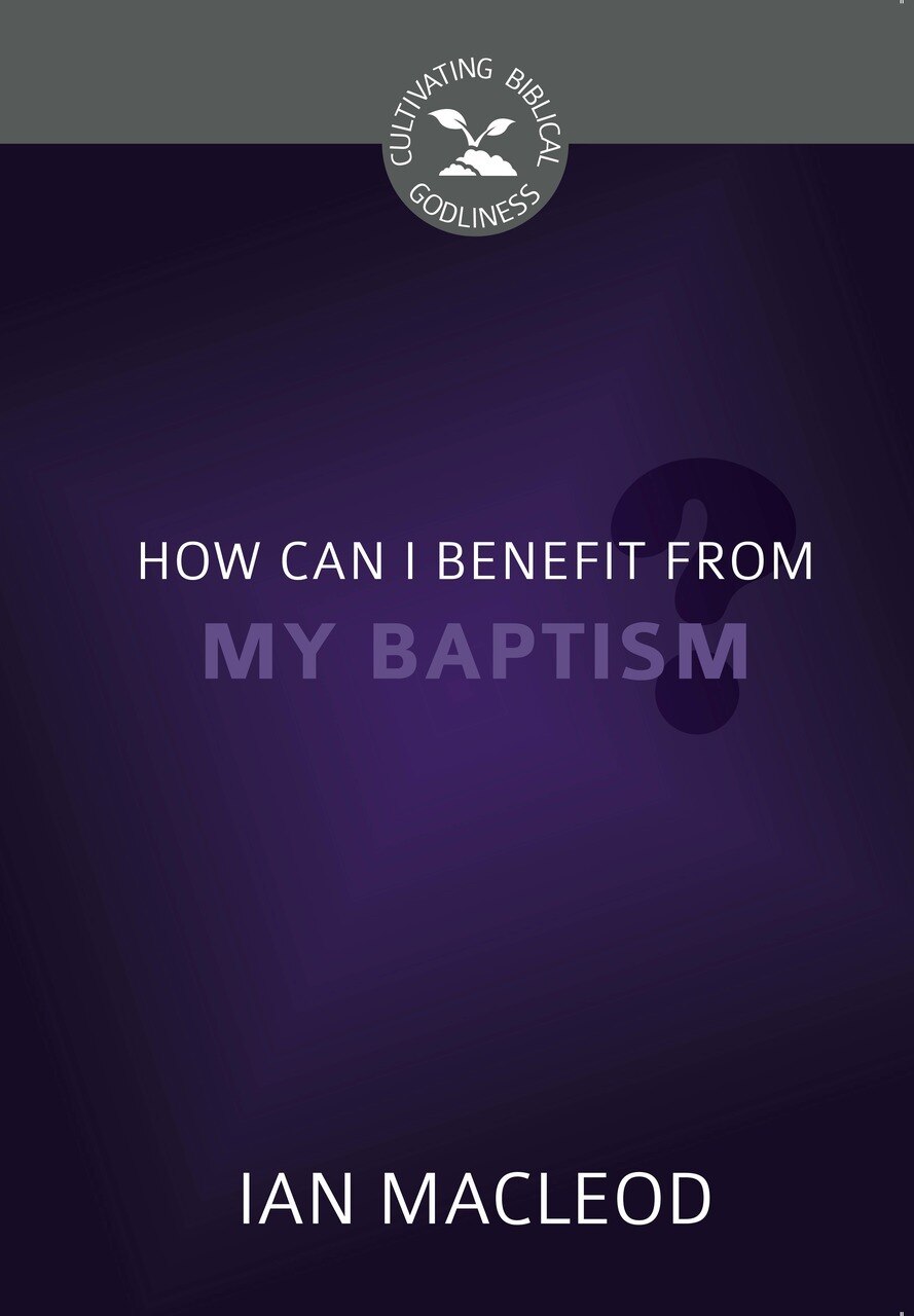 How Can I Benefit from My Baptism? book cover