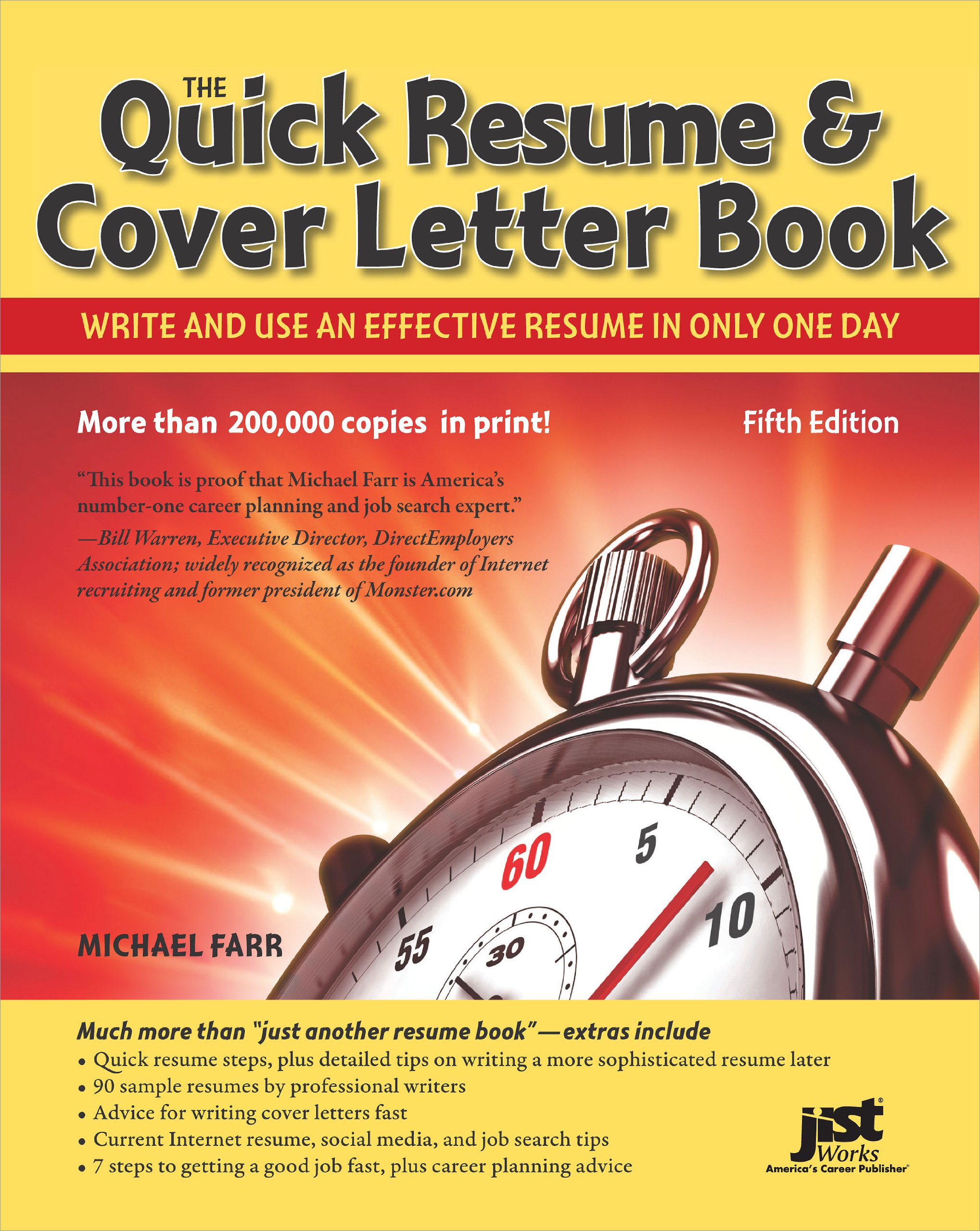 Quick Resume & Cover Letter Book Write and Use an Effective Resume in