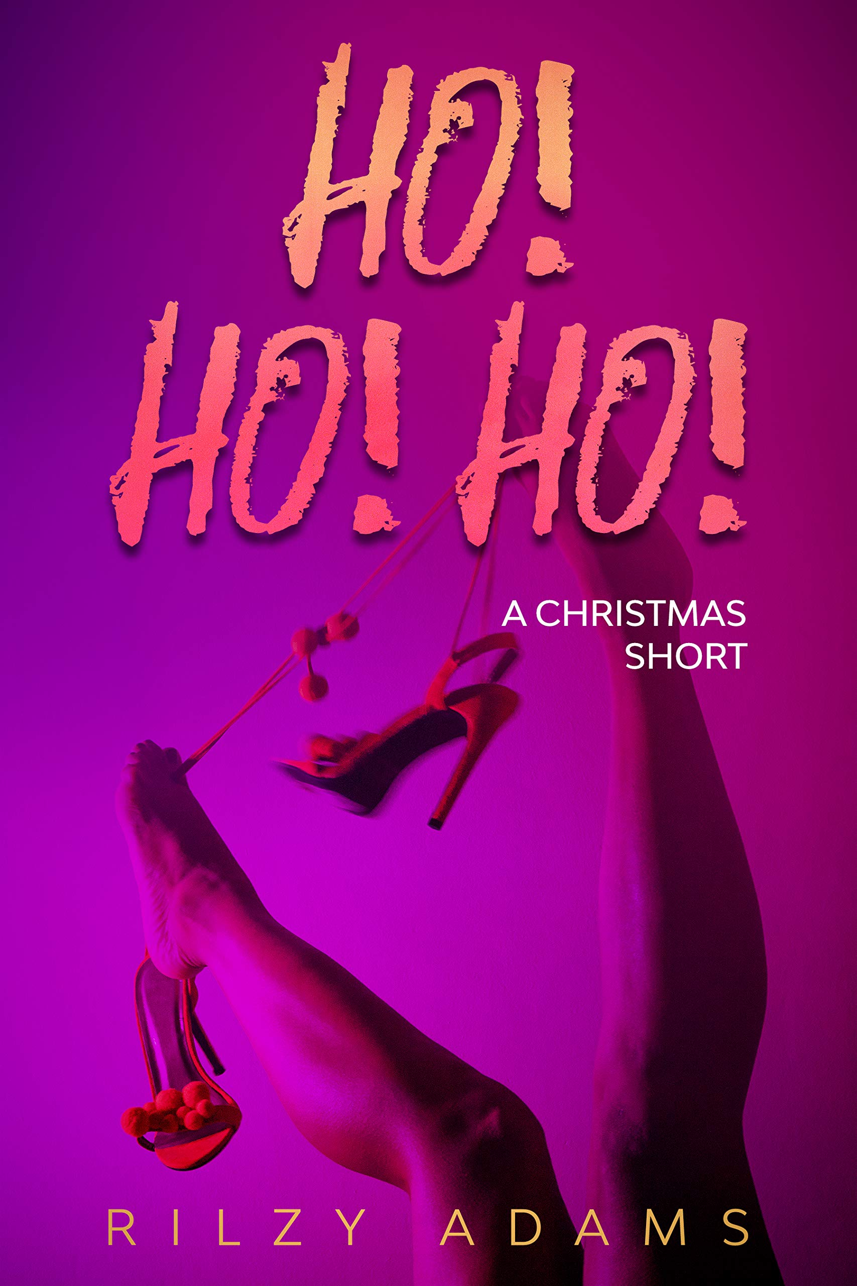 Ho! Ho! Ho!: A Christmas Short