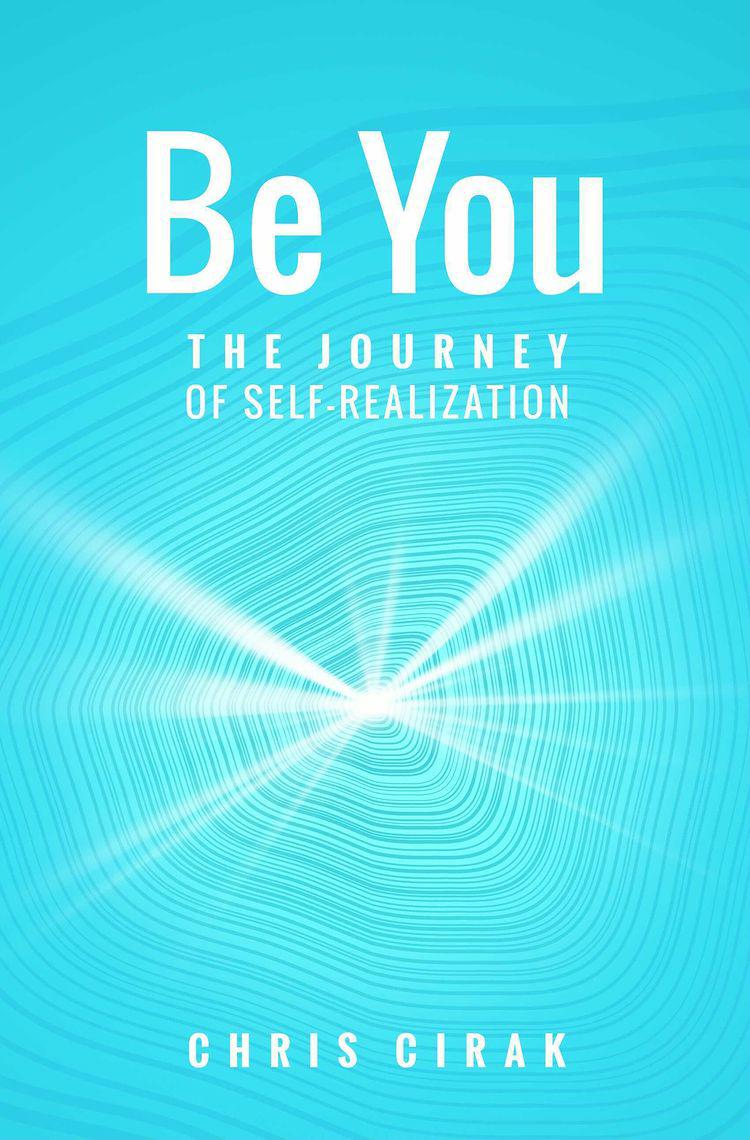 Be You - The Journey of Self-Realization
