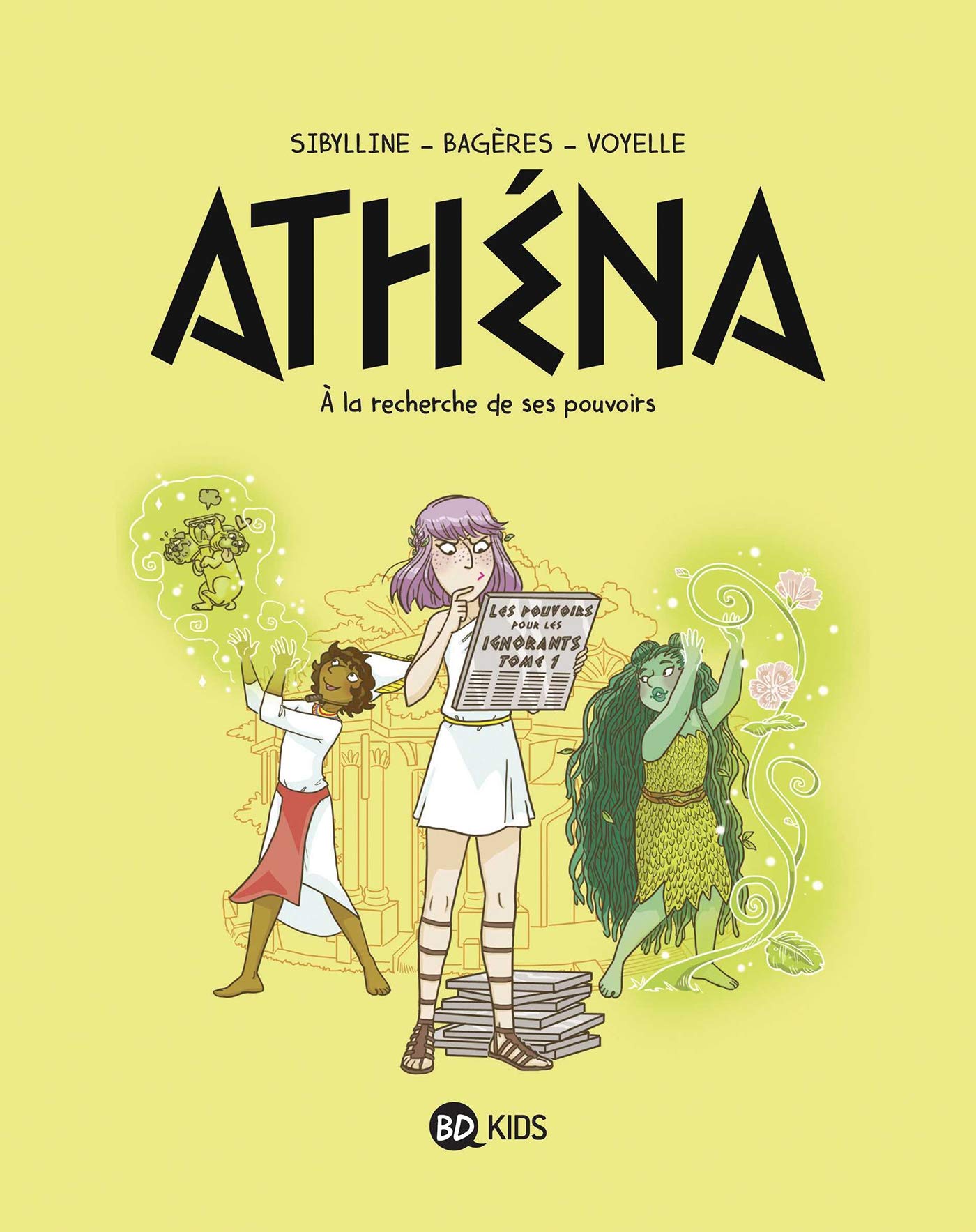Athéna, Tome 02 : À la recherche de son pouvoir