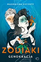 Zodiaki. Genokracja book cover