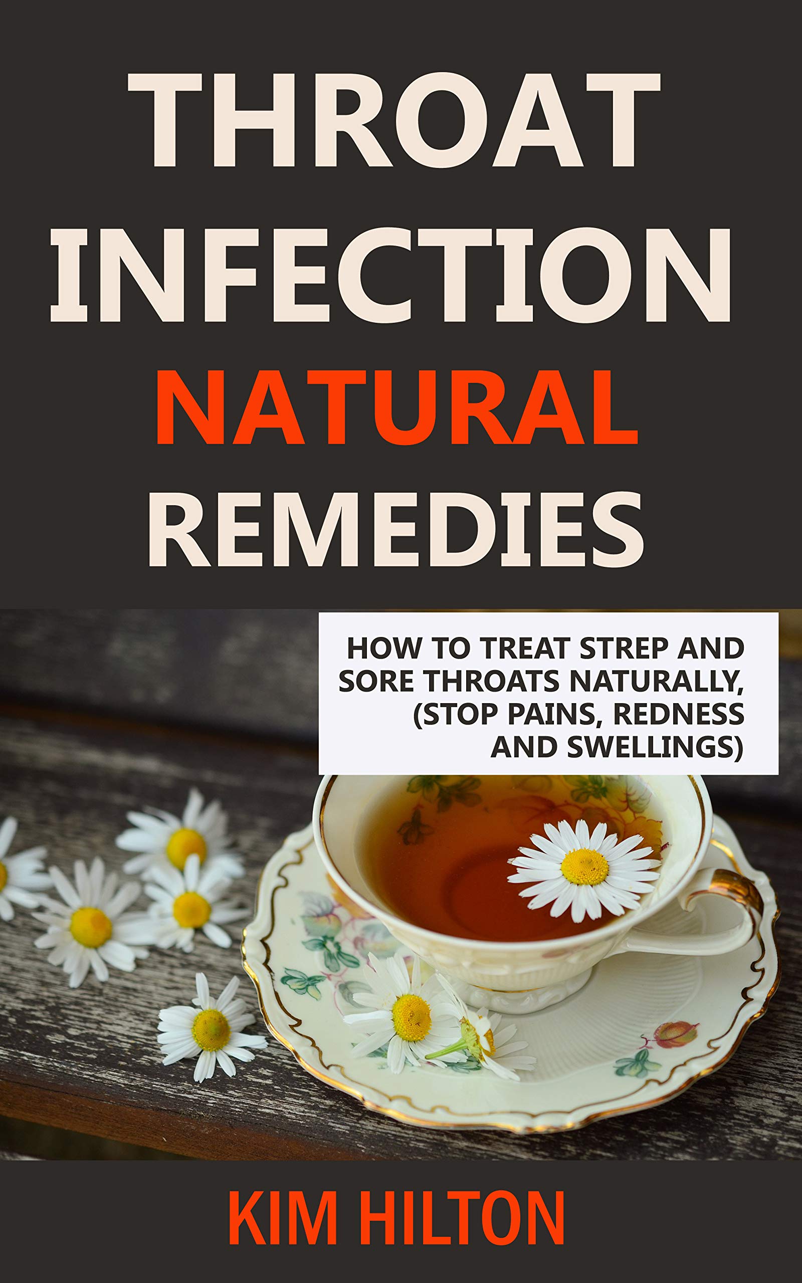 Throat Infection Natural Remedies How to Treat Strep and Sore Throats