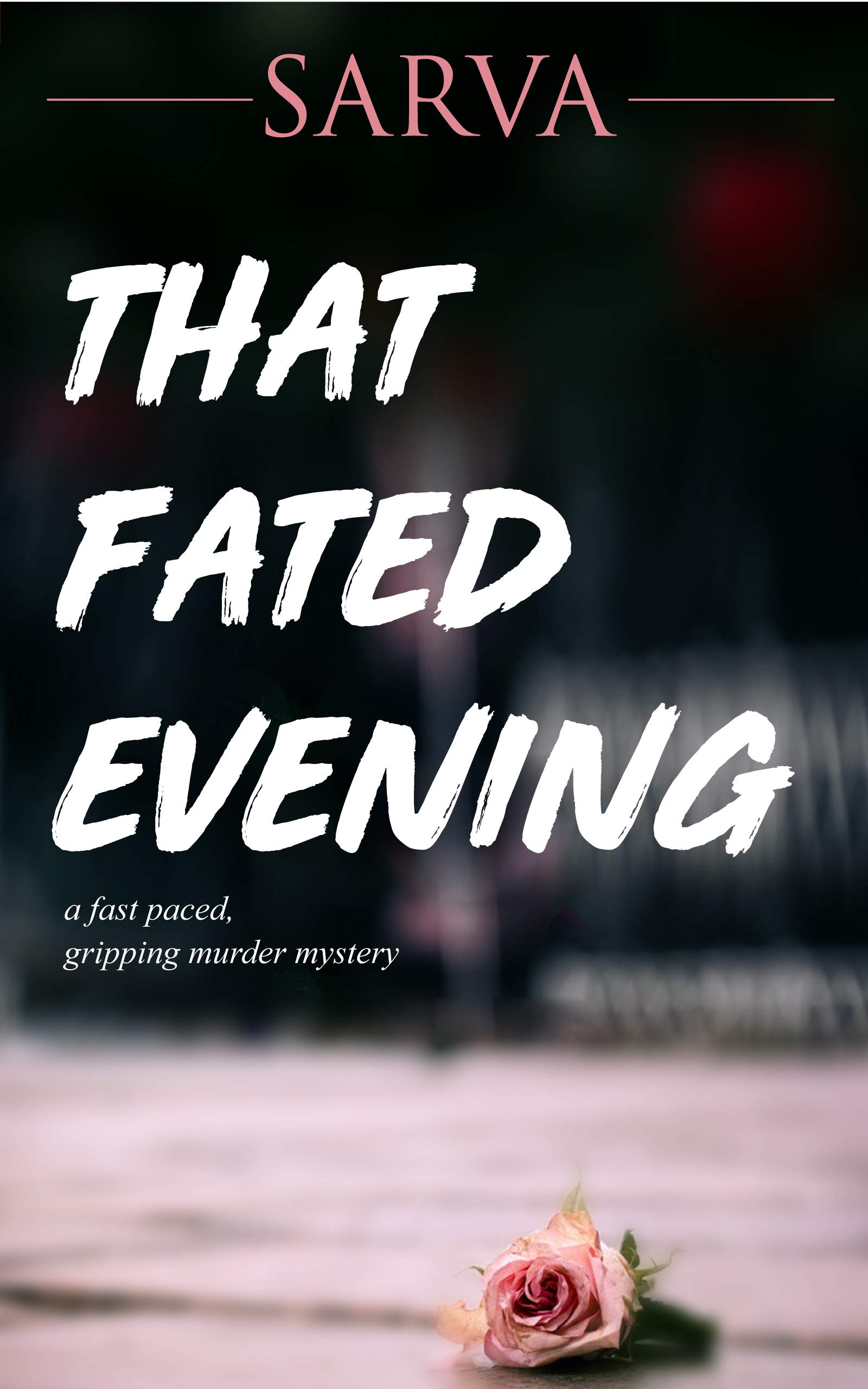 That Fated Evening