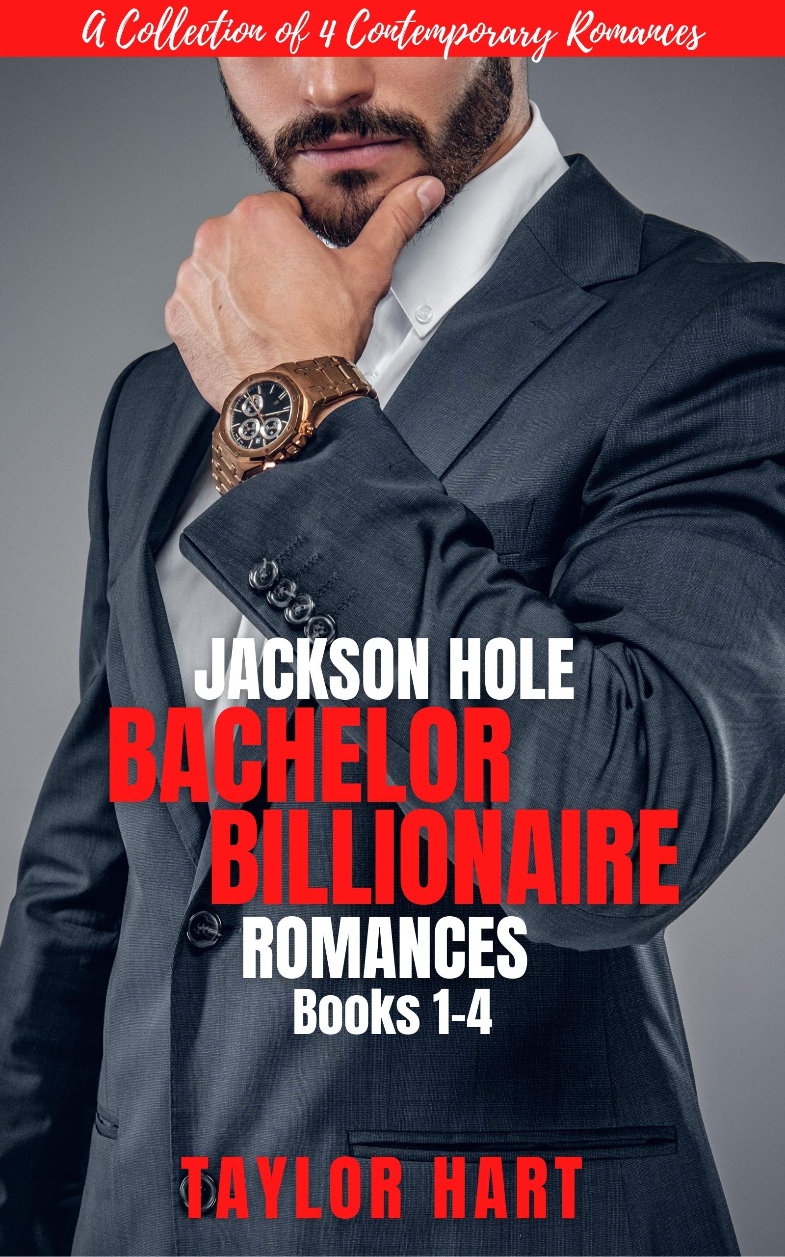 Jackson Hole Bachelor Billionaire Romance Collection: Books 1-4
