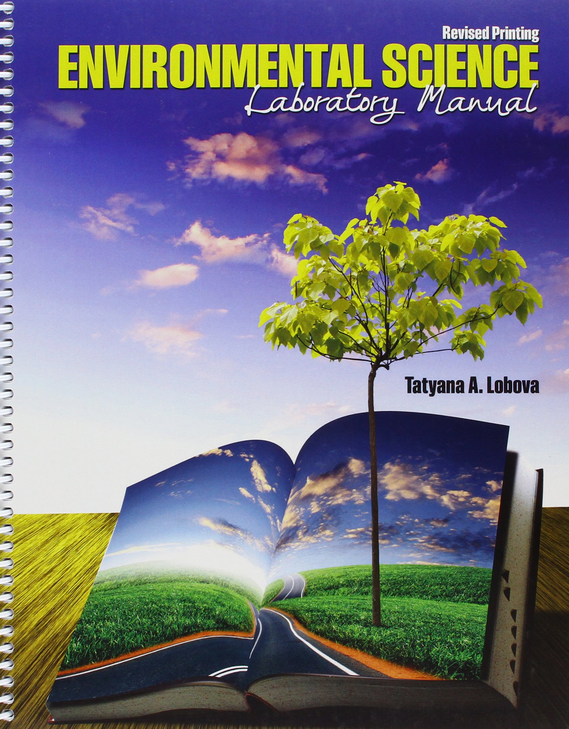 Environmental Science Laboratory Manual by Tatyana Lobova Goodreads