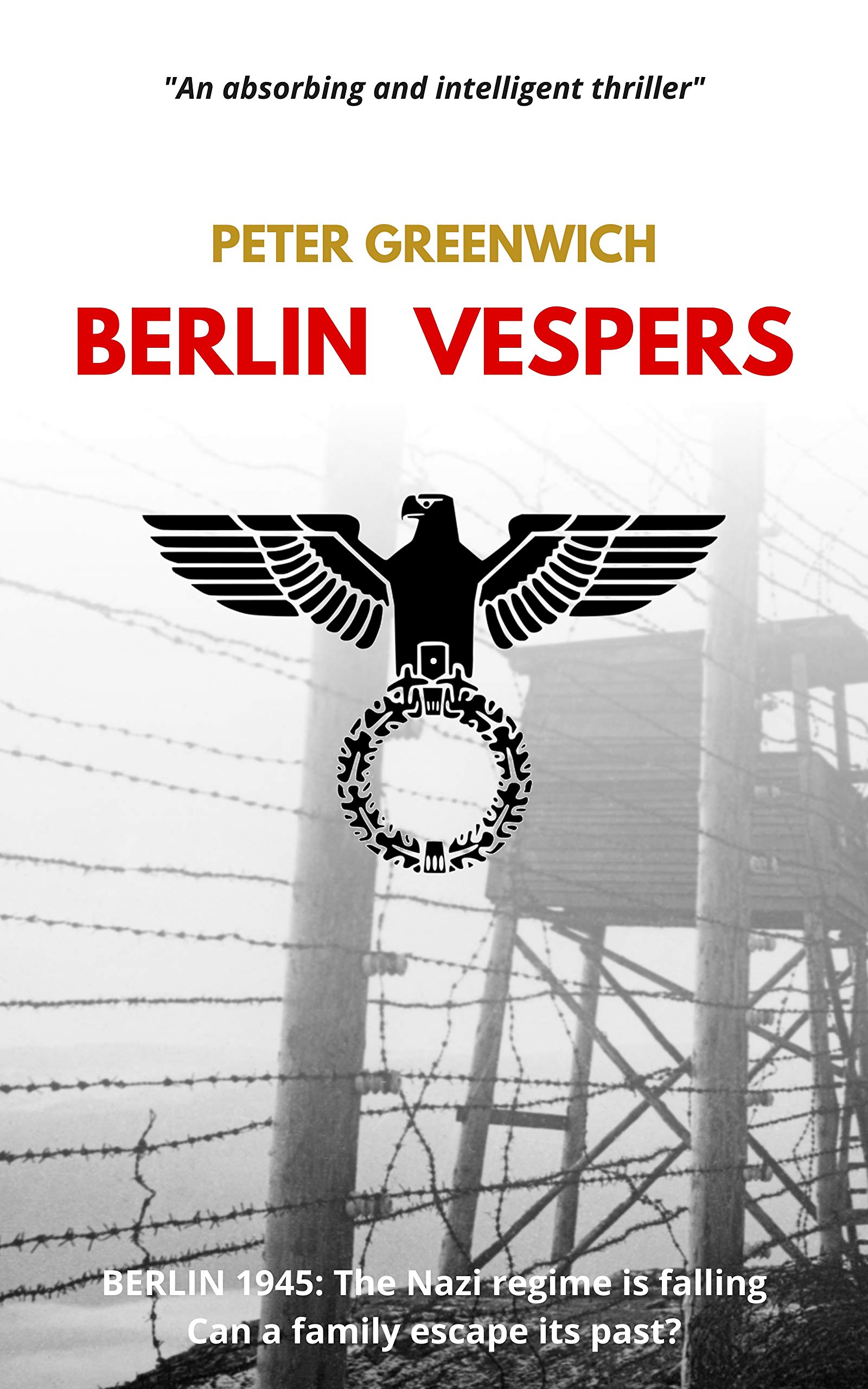 Berlin Vespers: The Nazi regime is falling. Can a family escape its past?