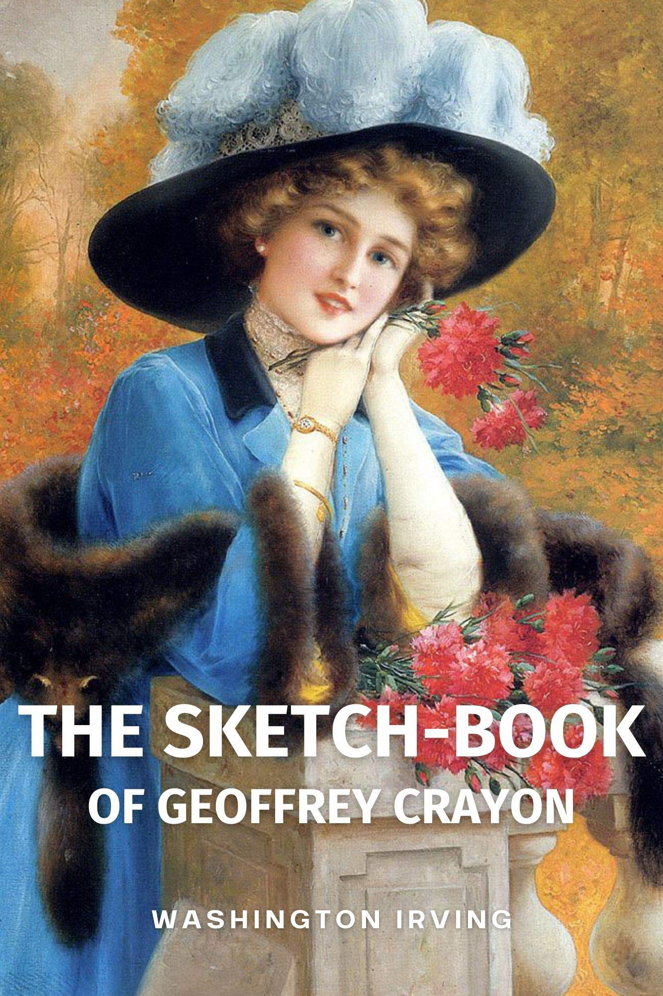 The SketchBook of Geoffrey Crayon by Washington Irving Goodreads