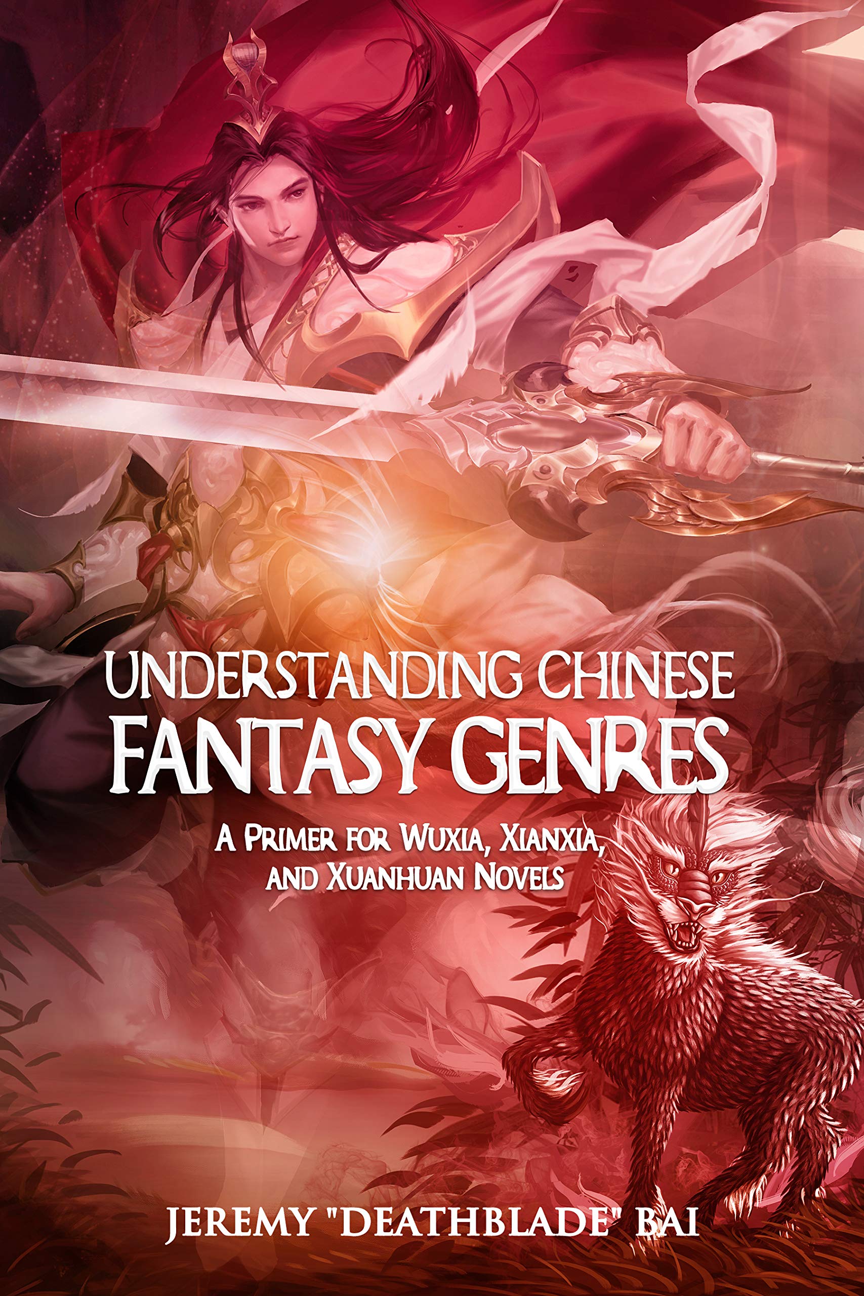 Understanding Chinese Fantasy Genres: A Primer for Wuxia, Xianxia, and