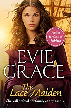 The Lace Maiden (The Smuggler’s Daughters #1) by Evie Grace | Goodreads