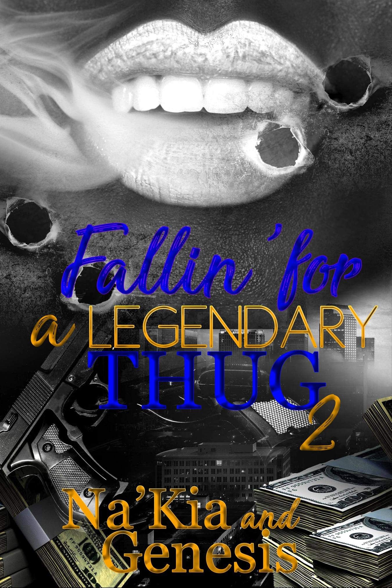 Fallin' for a Legendary Thug 2 book cover