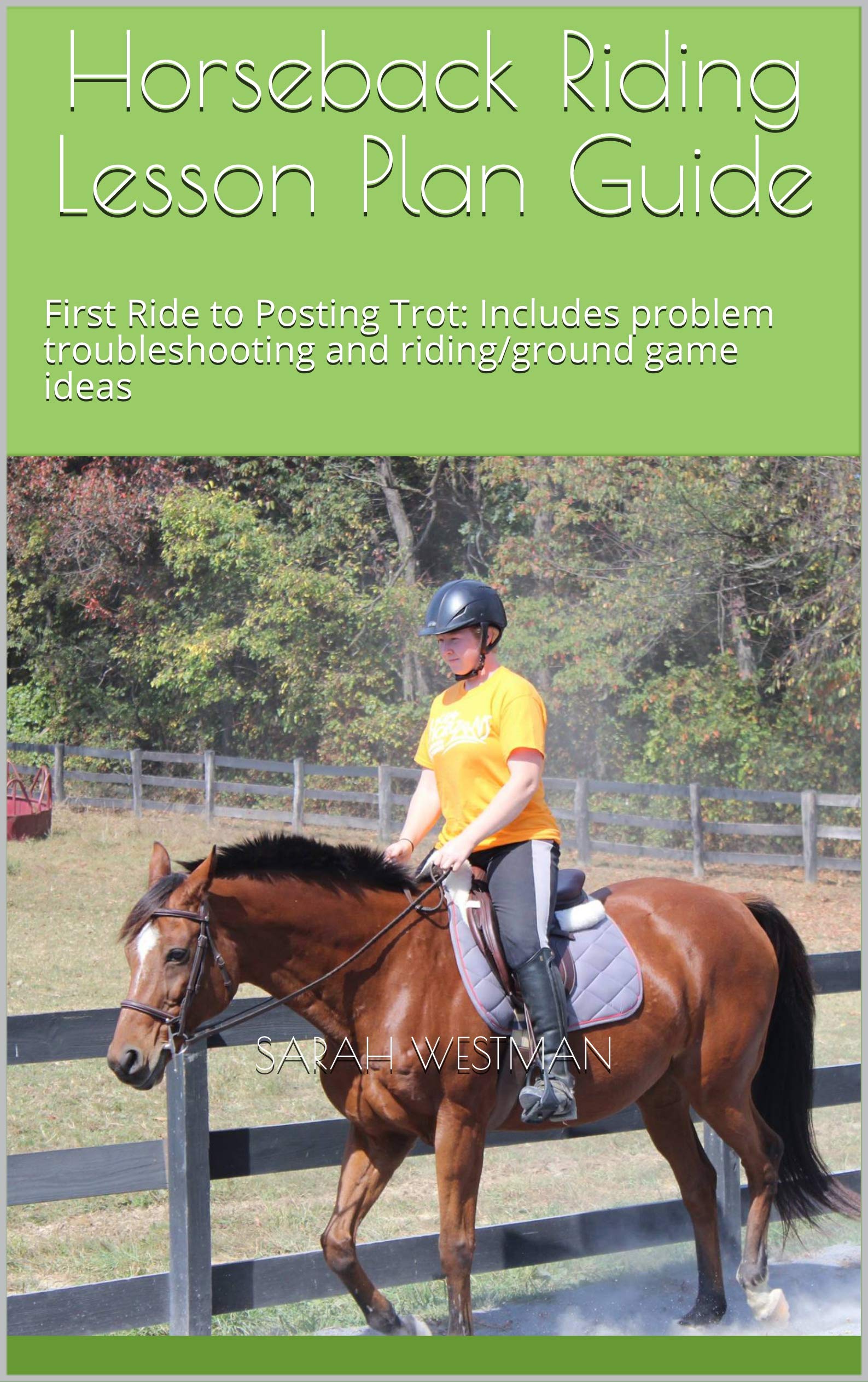Horseback Riding Lesson Plan Guide First Ride to Posting Trot