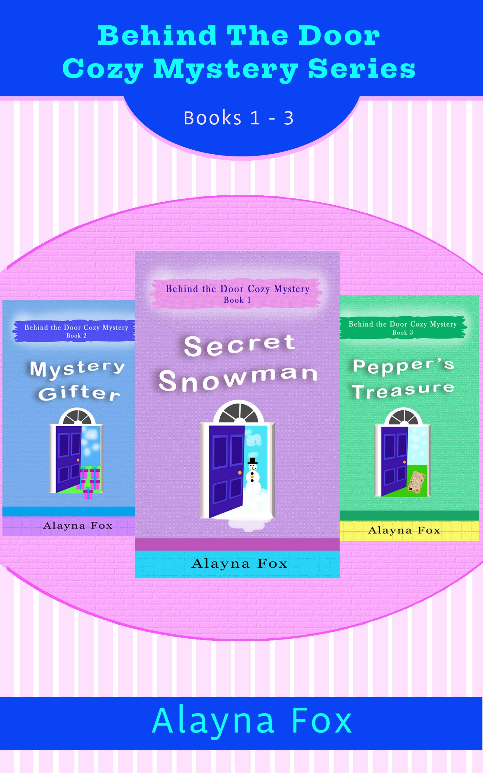 Behind the Door Cozy Mystery Series: Books 1 - 3 Ebook Collection