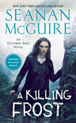 A Killing Frost (October Daye, #14)