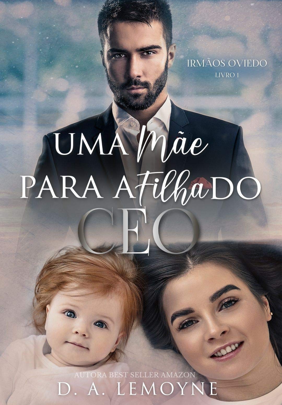 Uma Mãe Para a Filha do CEO