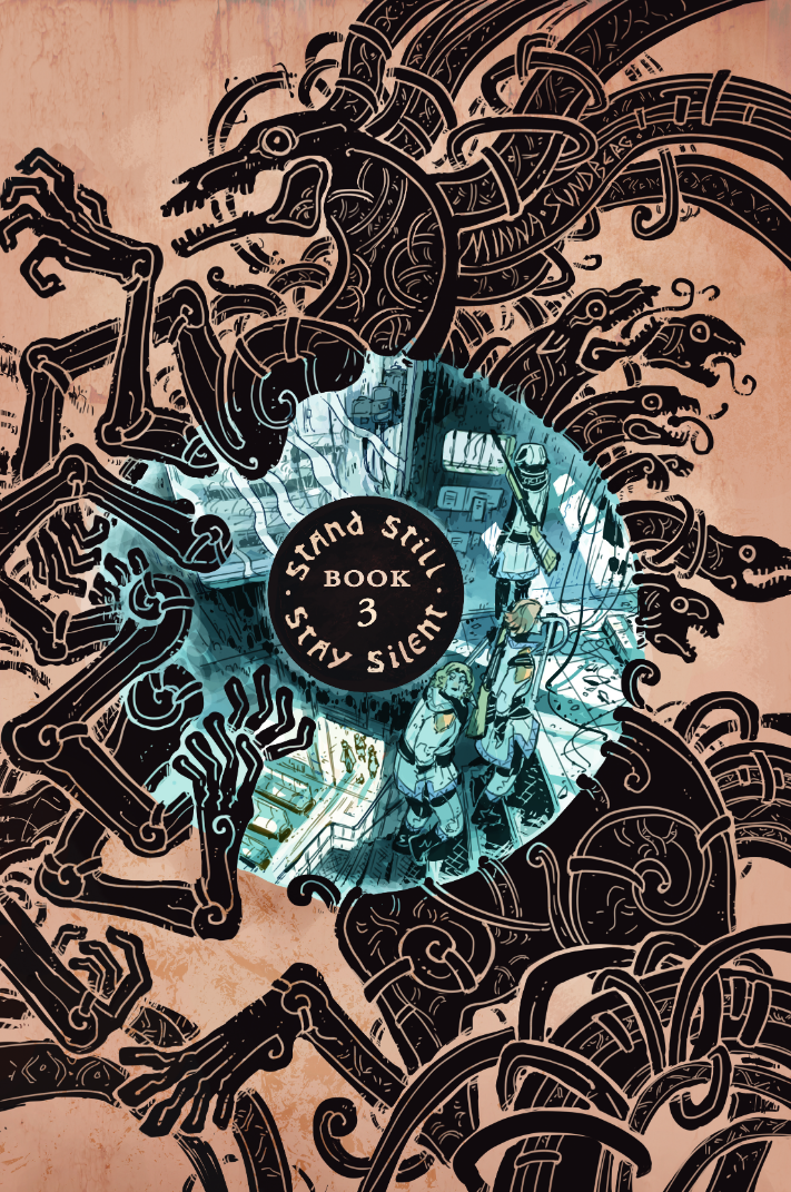 Stand Still, Stay Silent, Book 3