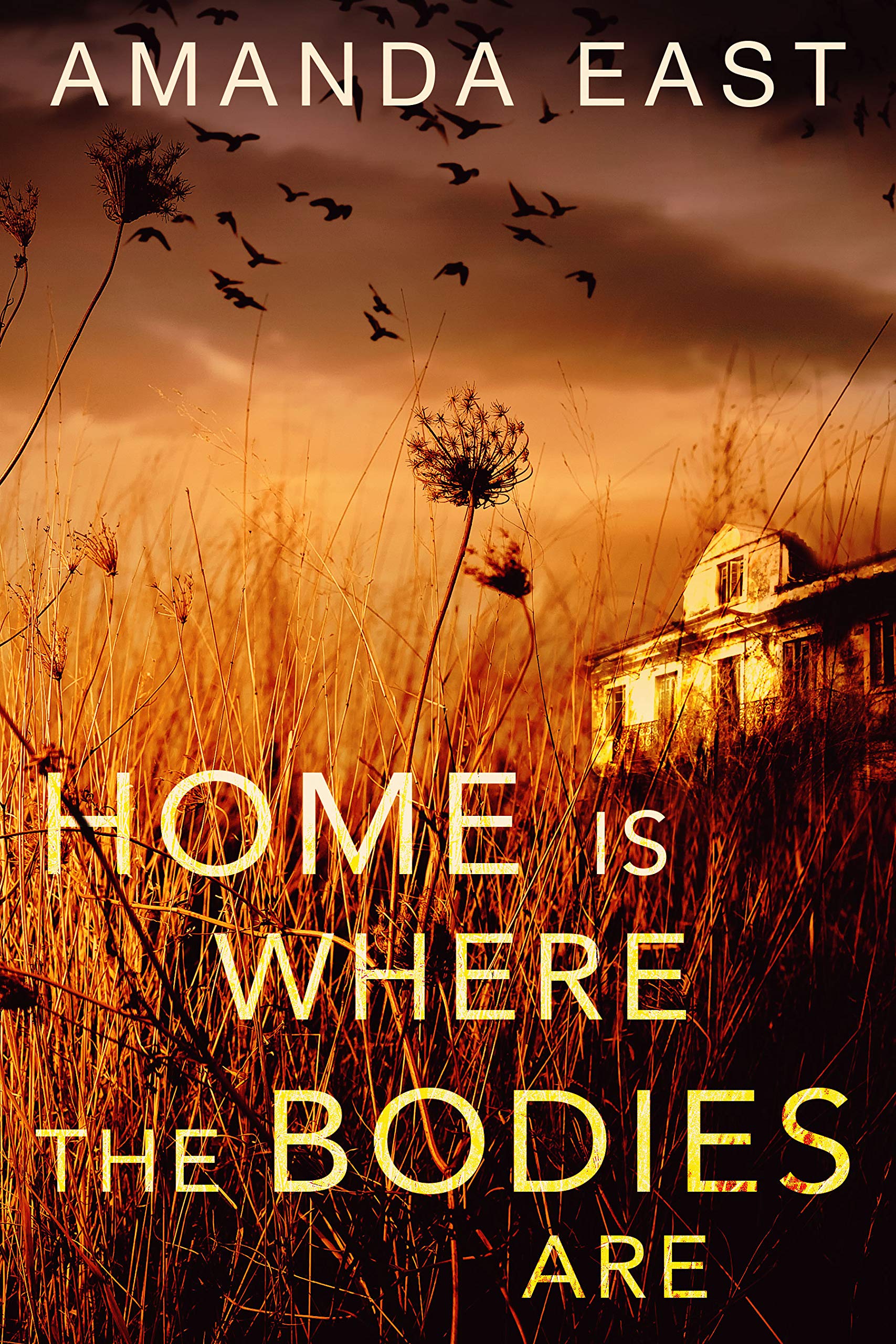 Home Is Where the Bodies Are