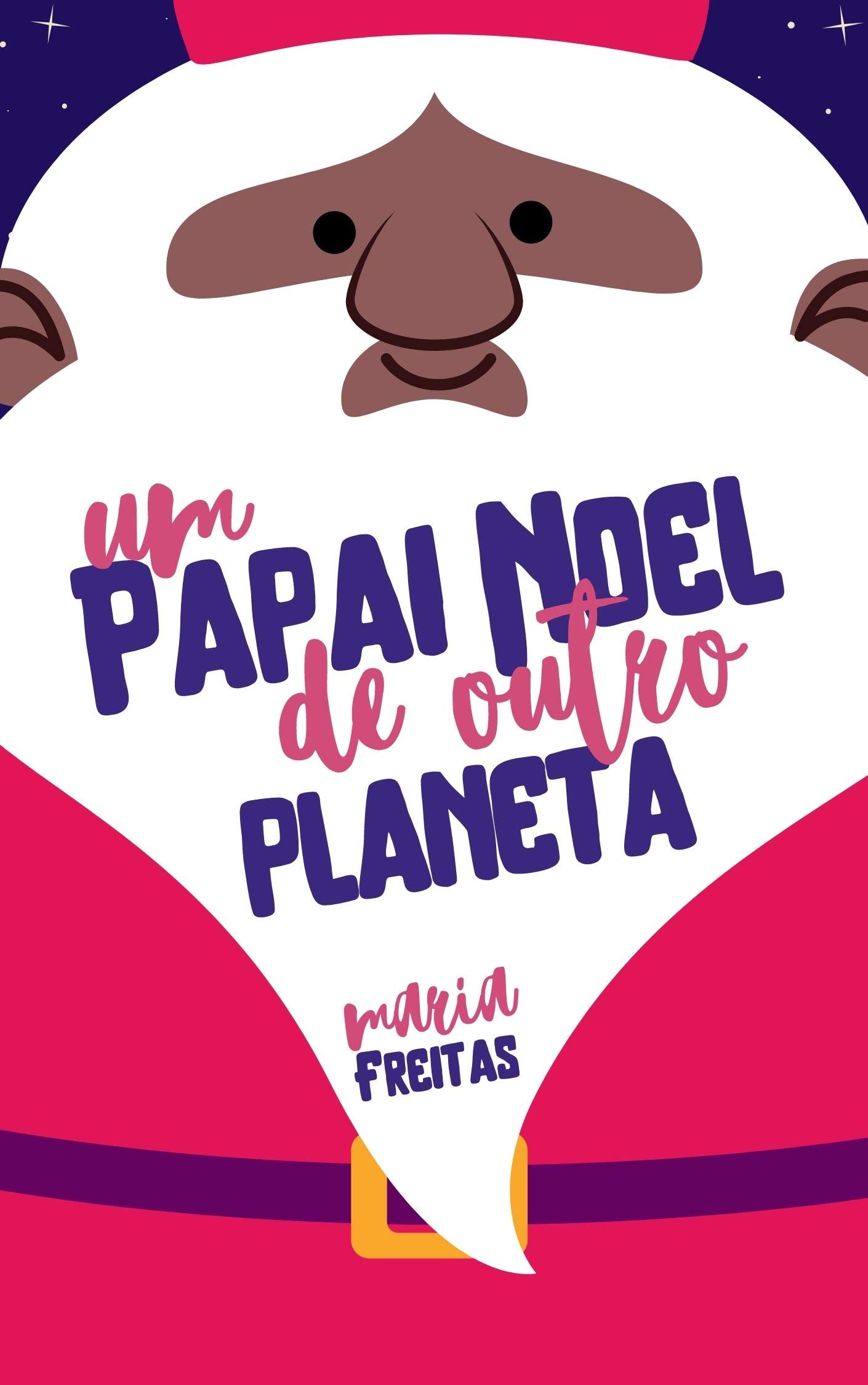 Um Papai Noel de outro planeta book cover