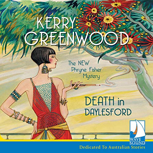 Death in Daylesford (Phryne Fisher, #21)