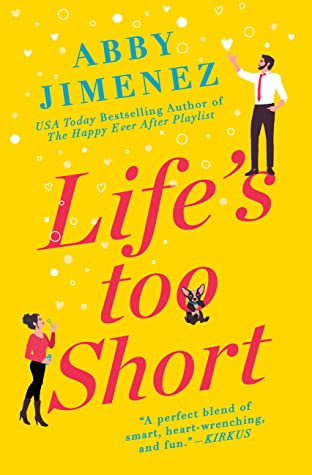 Life's Too Short (The Friend Zone, #3)