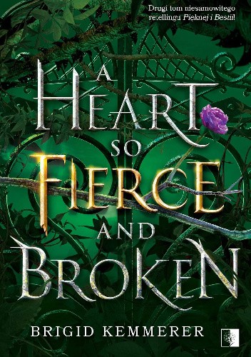 A Heart So Fierce and Broken (Cursebreakers, #2)