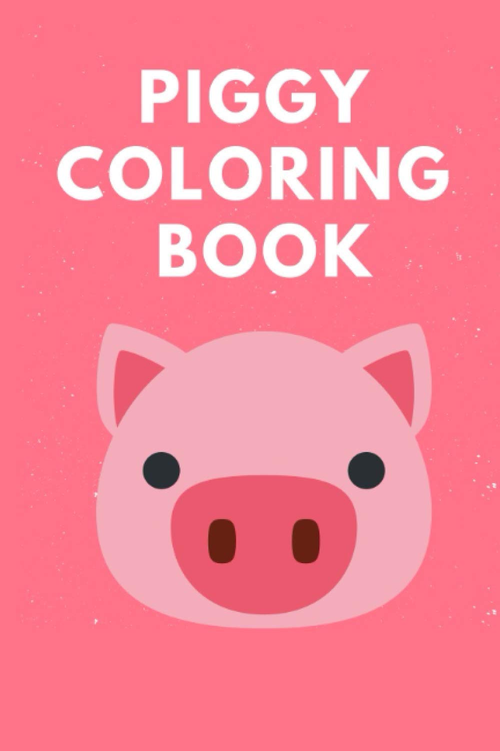 piggy coloring book: A Coloring Book for Girls. by Lat-art | Goodreads