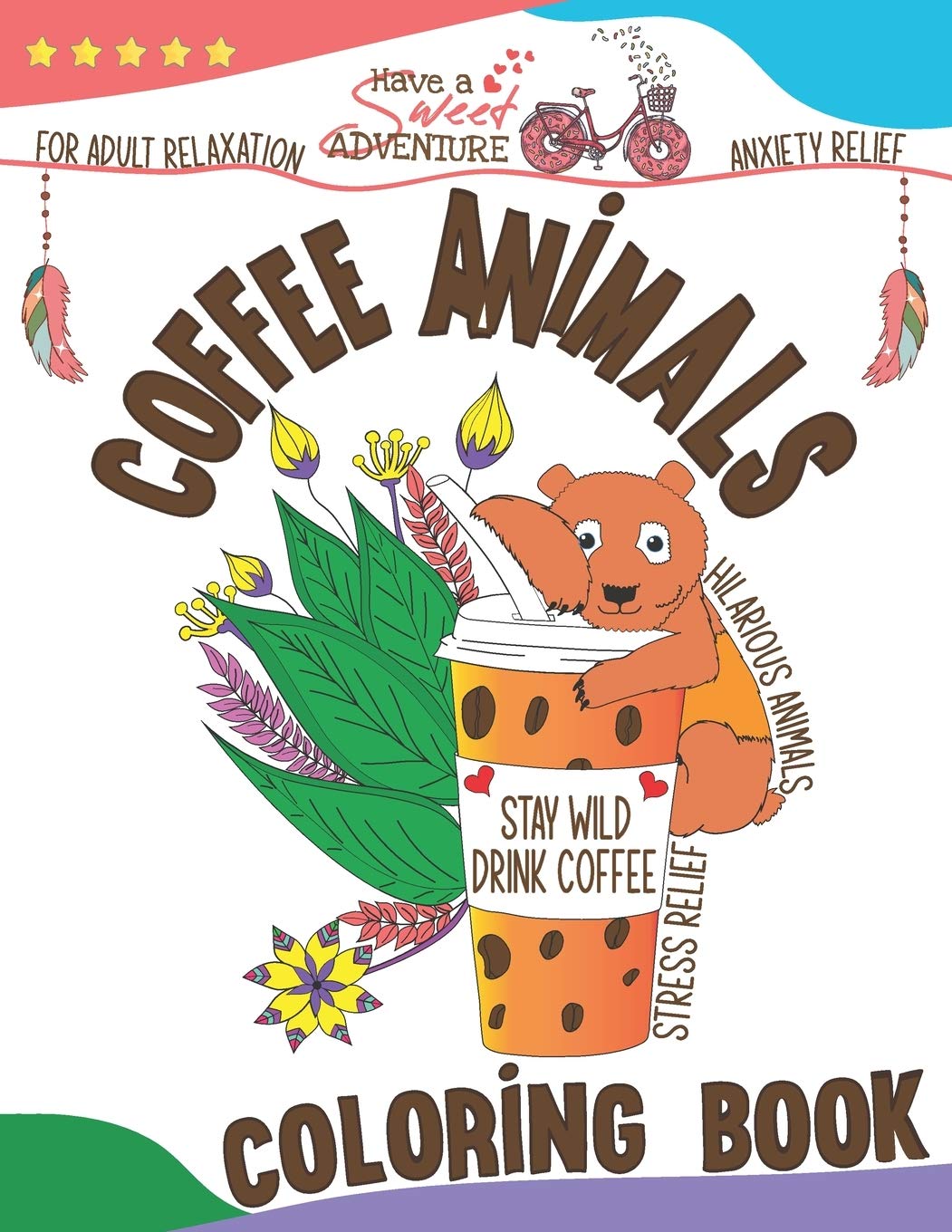 Coffee Animals Coloring Book: Animals Drinking Coffee Coloring Book ...