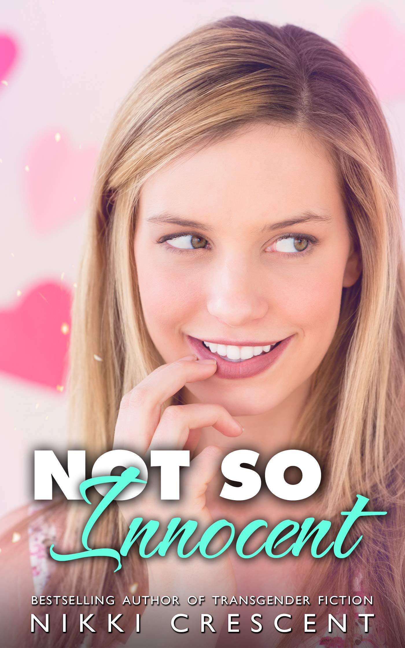 NOT SO INNOCENT
