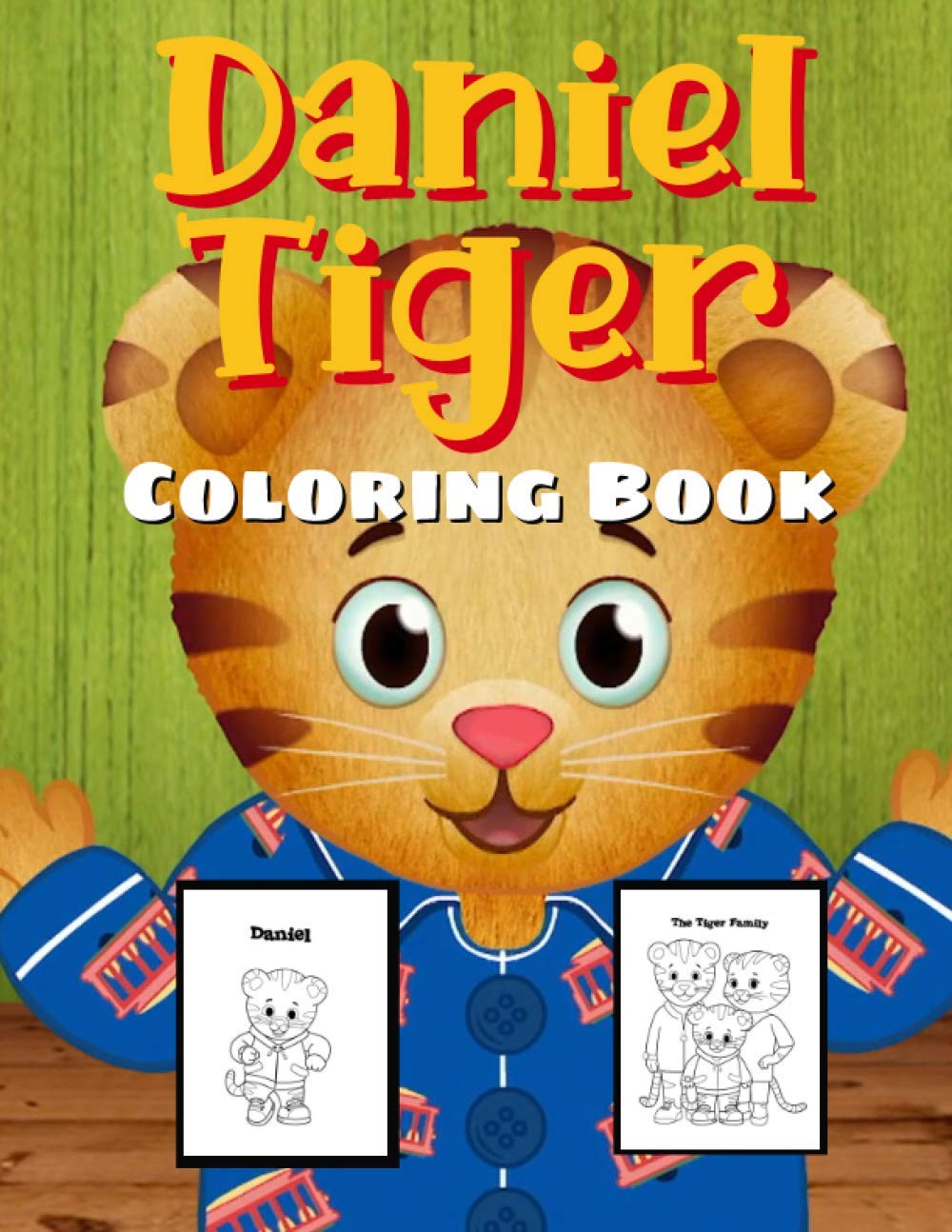 Daniel Tiger Coloring Book Unofficial Book 8.5X11 30 Unique Coloring