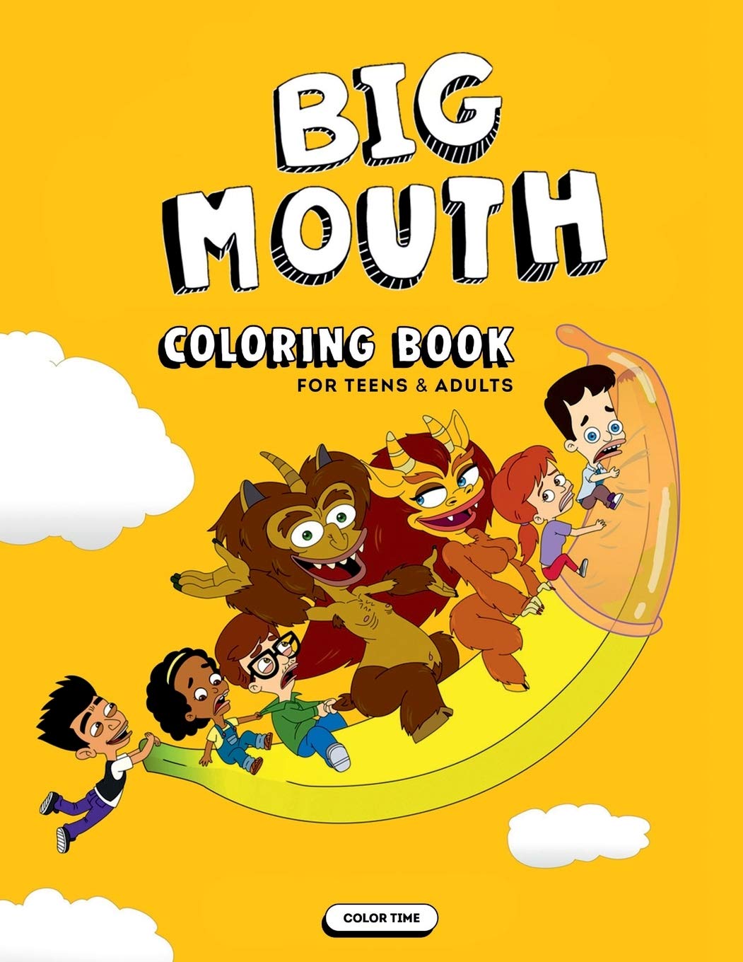 Big Mouth Coloring Book by Jeremy Byrd | Goodreads