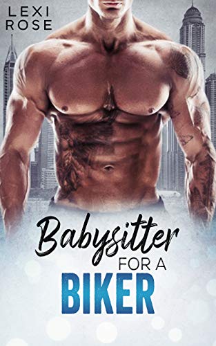 Babysitter For A Biker