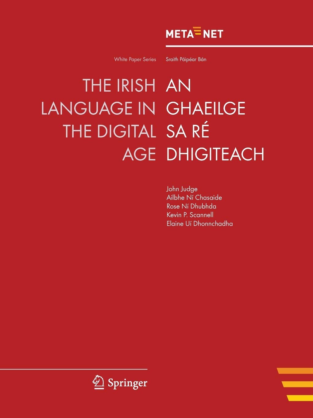 The Irish Language in the Digital Age (White Paper Series) by Georg ...