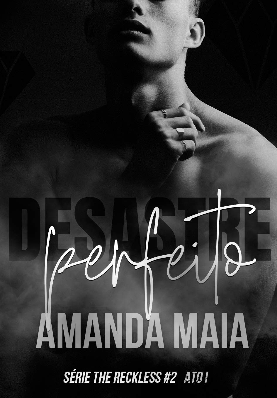 Desastre Perfeito: Ato I