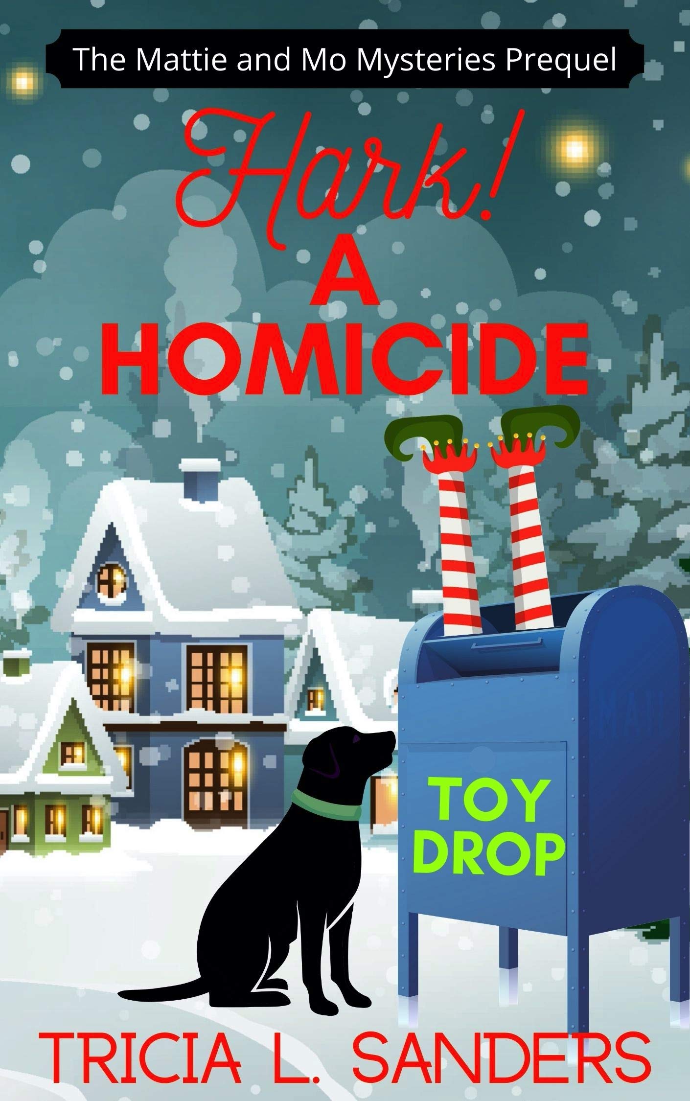 Hark! A Homicide: A Cozy Mystery Christmas Novella