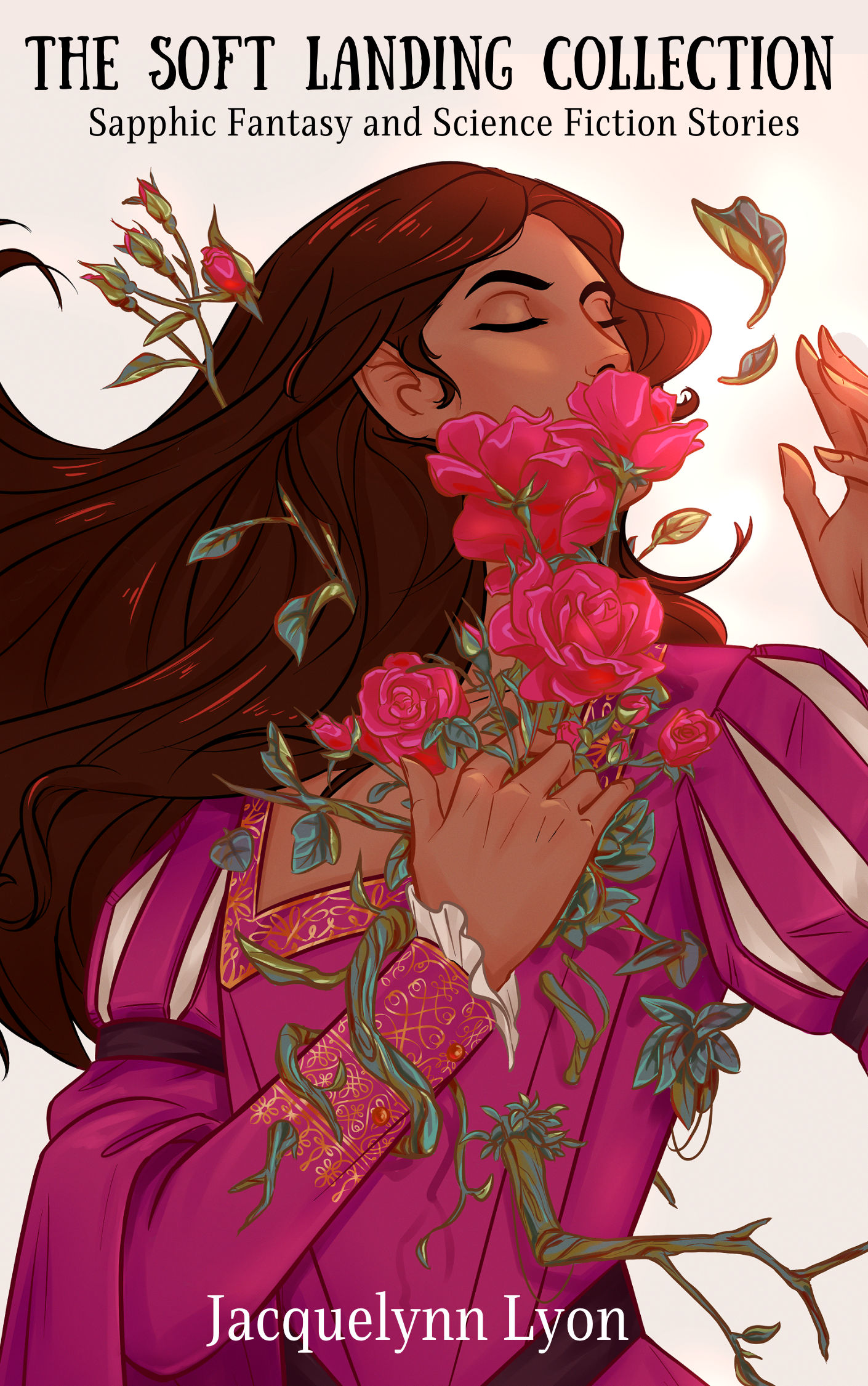 The Soft Landing Collection: Sapphic Fantasy and Science Fiction Stories