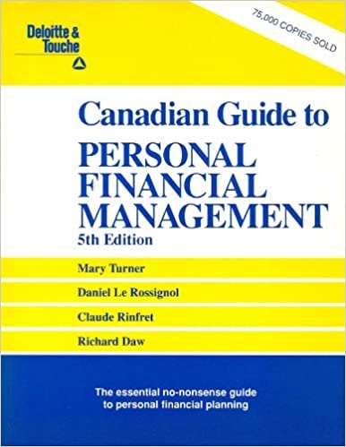 Deloitte & Touche Canadian Guide to Personal Financial Management by ...