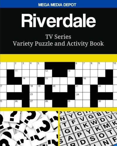 Riverdale TV Series Variety Puzzle and Activity Book by Mega Media ...