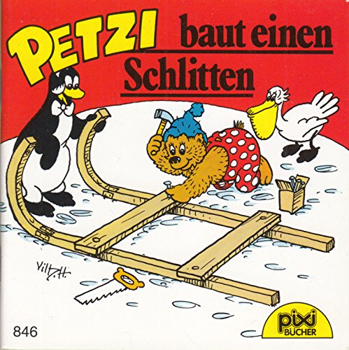 Petzi baut einen Schlitten book cover