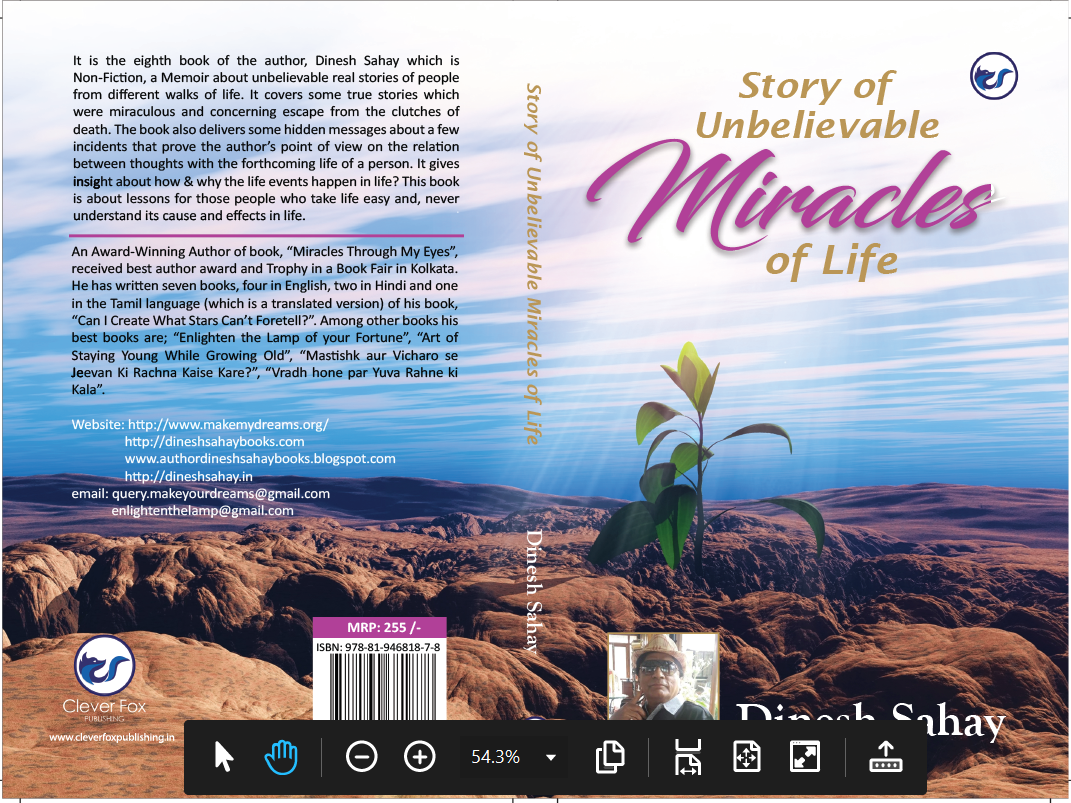 STORY OF UNBELIEVABLE MIRACLES OF LIFE by Dinesh Sahay Goodreads