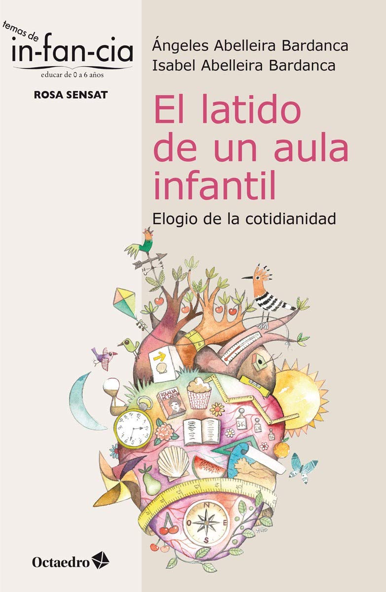 El latido de un aula infantil. Elogio de la cotidianidad
