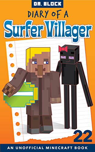 Diary of a Surfer Villager, Book 22