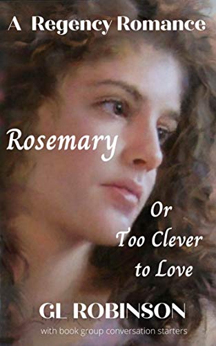 Rosemary or Too Clever to Love