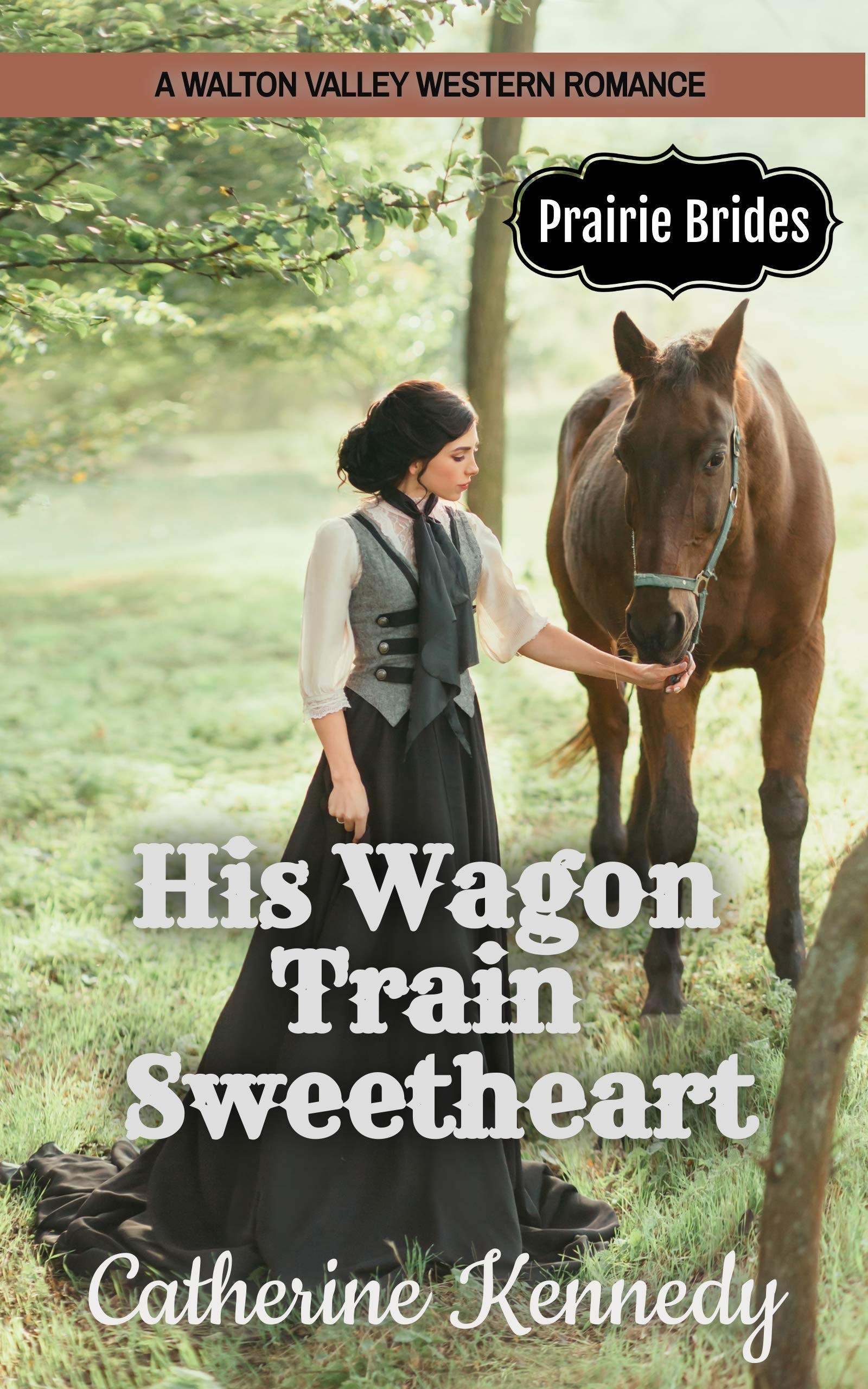 His Wagon Train Sweetheart