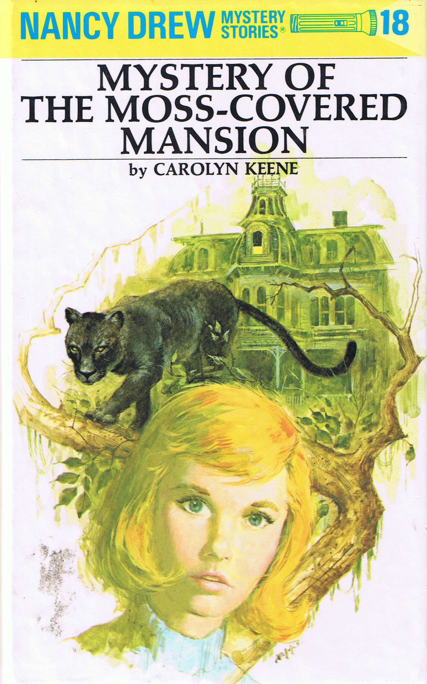 Mystery of the Moss-Covered Mansion (Nancy Drew Mystery Stories, #18)