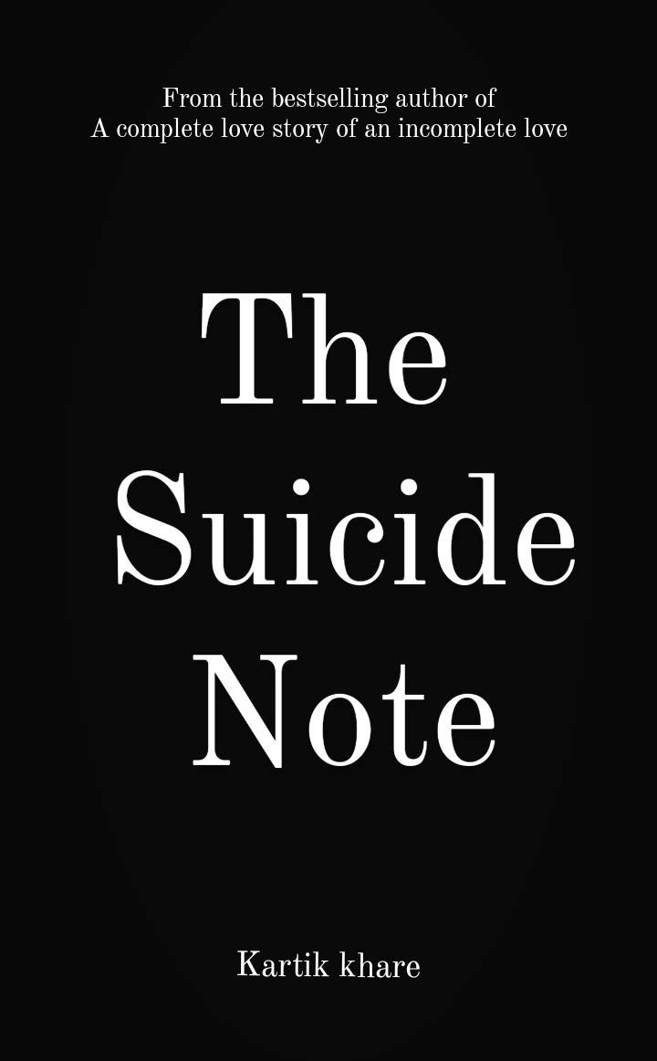 The Suicide Note Hinglish edition by Kartik Khare Goodreads